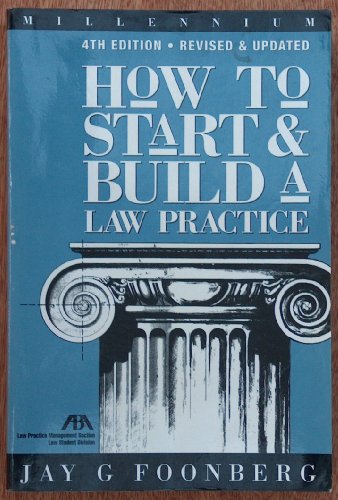 How to Start and Build a Law Practice
