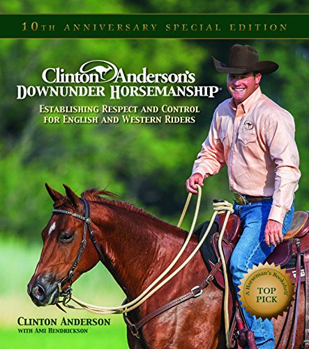 Clinton Anderson's "Downunder Horsemanship"