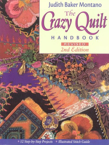 Crazy Quilt Handbook Rev 2ed