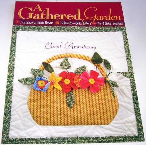A Gathered Garden