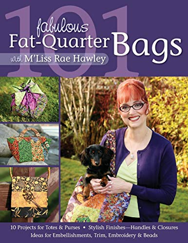 101 Fabulous Fat Quarter Bags
