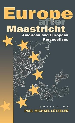 Europe After Maastricht