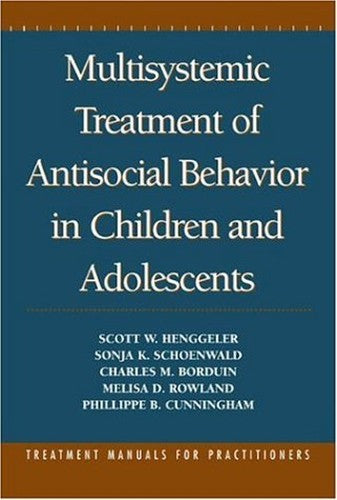 Multisystematic Treatment Of Antisocial Behaviour In Children And adolescents