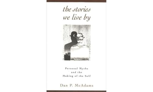 The Stories We Live By