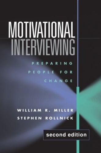 Motivational Interviewing, First Edition