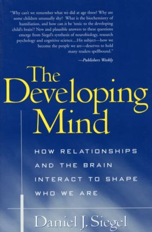 The The Developing Mind, First Edition