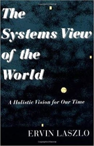 The Systems View of the World