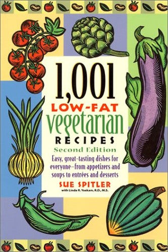 1001 Low-fat Vegetarian Recipes