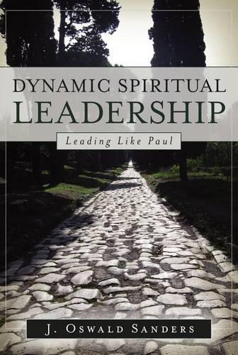 Dynamic Spiritual Leadership