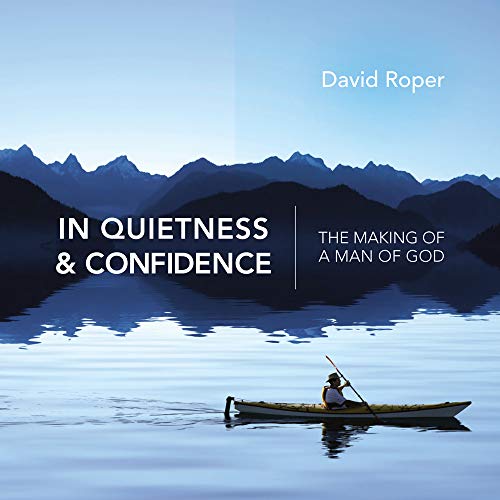 In Quietness & Confidence