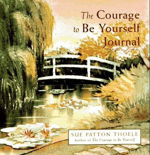 The Courage to be Yourself