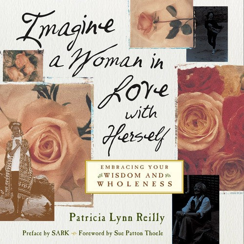 Imagine a Woman in Love With Herself