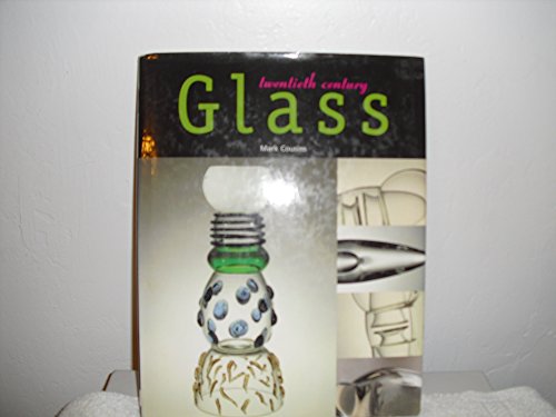 Twentieth Century - Glass
