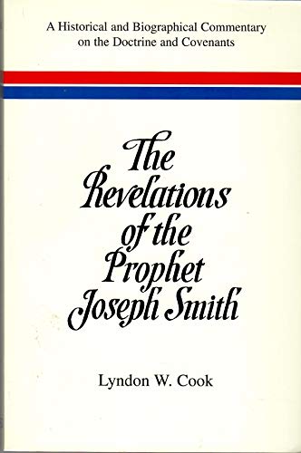 The Revelations of the Prophet Joseph Smith