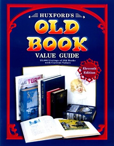 Huxfords' Old Book Value Guide