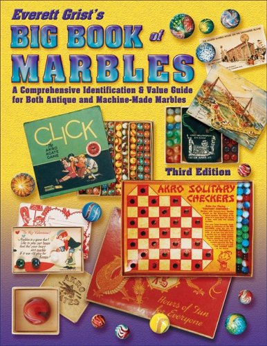 Everett Grist's Big Book of Marbles