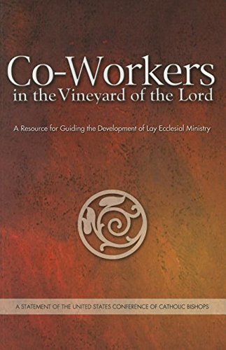 Co-Workers in the Vineyard of the Lord