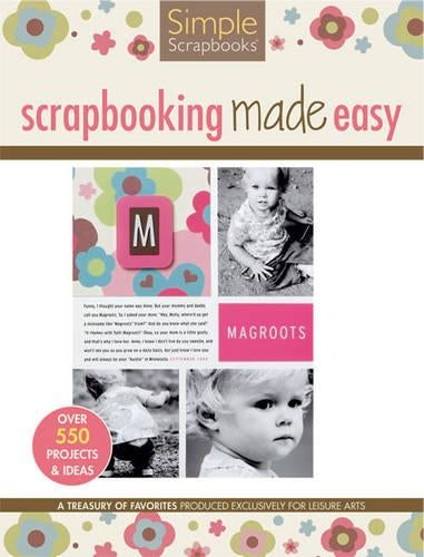 Simple Scrapbooks: Scrapbooking Made Easy