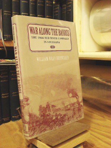 War Along the Bayous