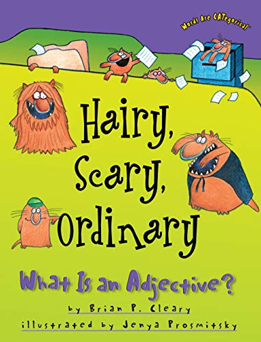 Hairy Scary Ordinary