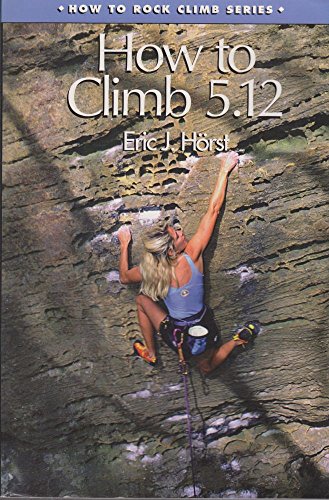 How to Climb 5.12