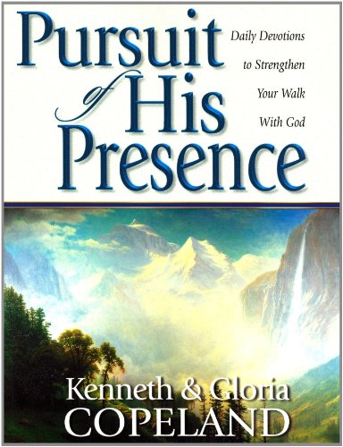 Pursuit Of His Presence Devotional