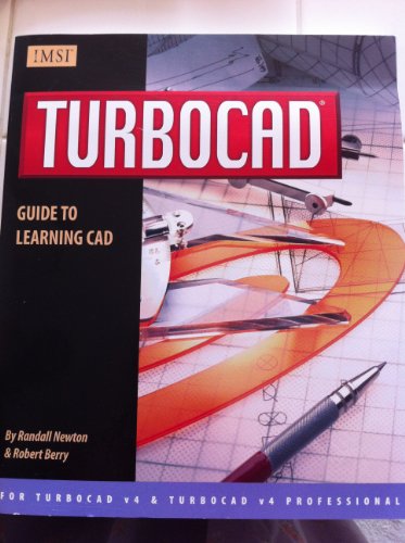 TURBOCAD Guide to Learning CAD (Version 4)