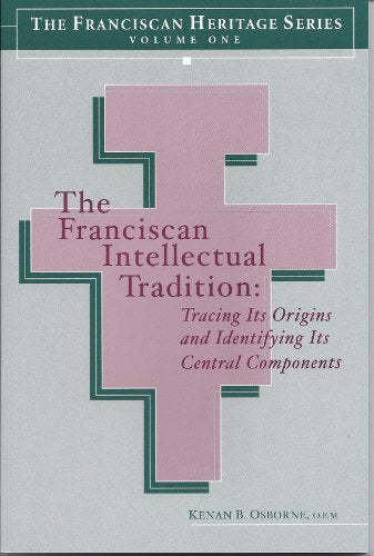The Franciscan Intellectual Tradition