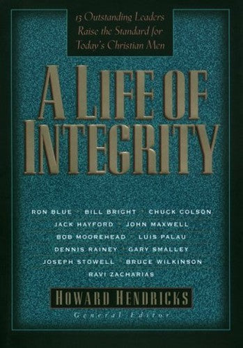 A Life of Integrity