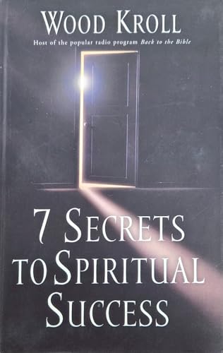 7 Secrets to Spiritual Success