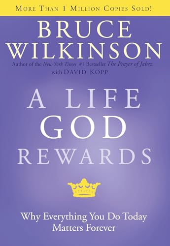 A Life God Rewards