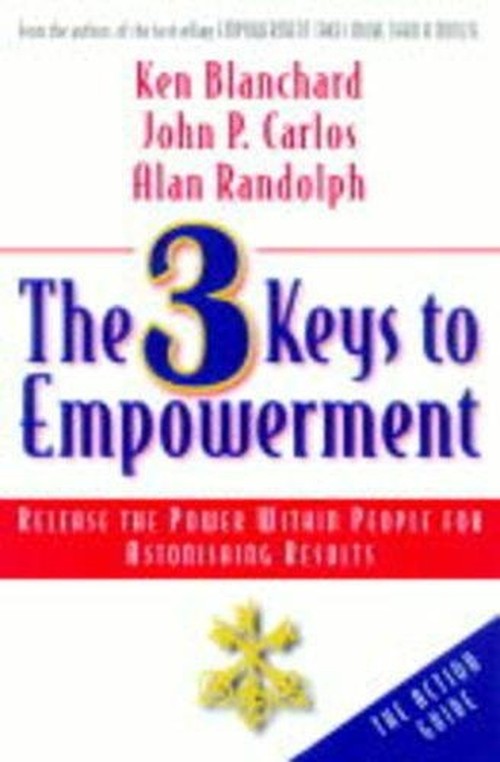 3 Keys to Empowerment
