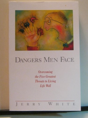 Dangers Men Face