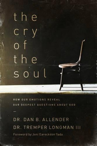 The Cry of the Soul