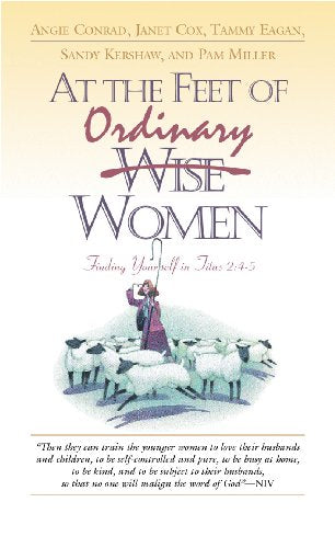At the Feet of Ordinary Women