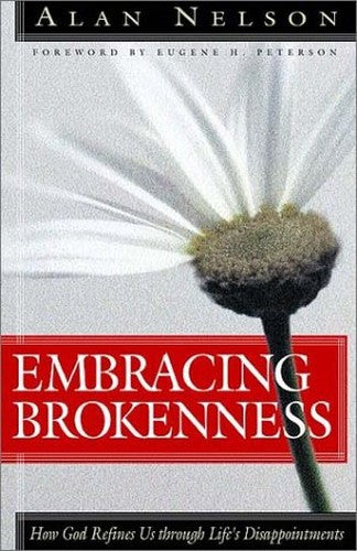 Embracing Brokenness