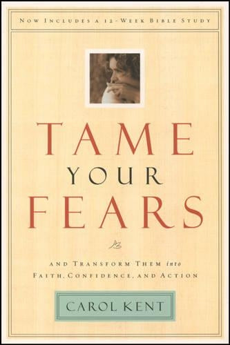 Tame Your Fears