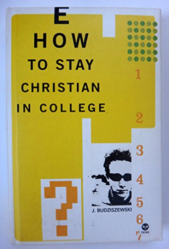 How to Stay Christian in College