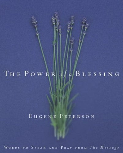 The Power of a Blessing