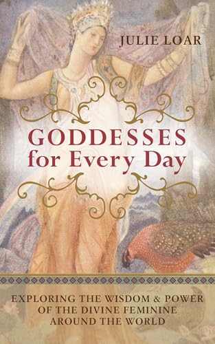 Goddesses for Every Day