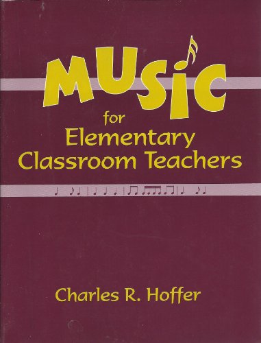 Music for Elementary Classroom Teachers