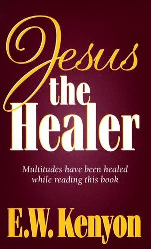 Jesus the Healer