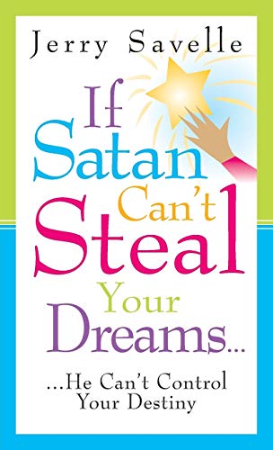 If Satan Can't Steal Your Dreams