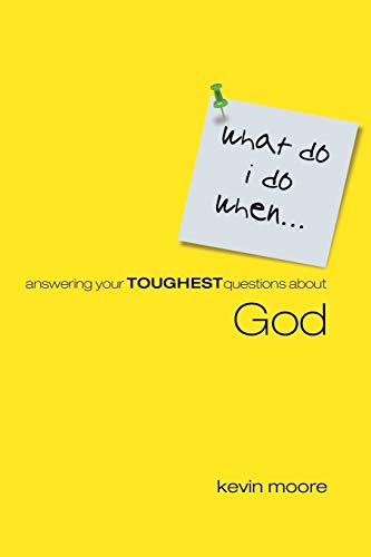 What Do I Do When?