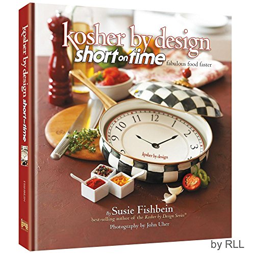 Kosher by Design: Short on Time