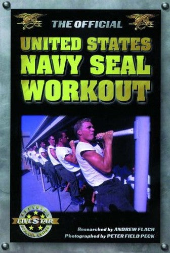 The Official United States Navy SEAL Workout