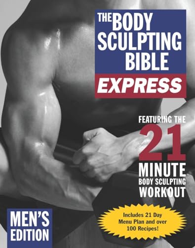 The Body Sculpting Bible Express For Men