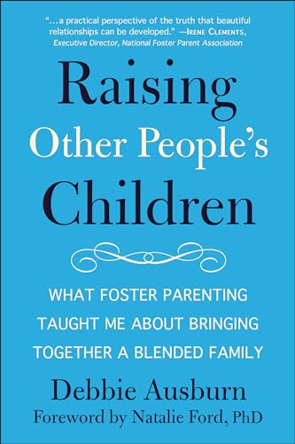 Raising Other People's Children