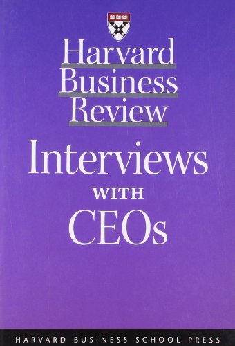 "Harvard Business Review" Interviews with CEOs