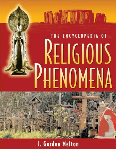 The Encyclopedia Of Religious Phenomena